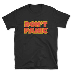 Don't Panic T-Shirt