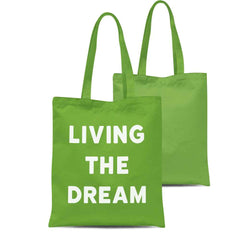 Living The Dream Tote Bag