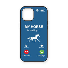 My Horse Is Calling Mobile Phone Case