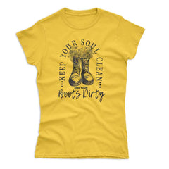 Clean Soul Dirty Boots T-Shirt