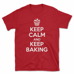 Keep Calm And Keep Baking T-Shirt