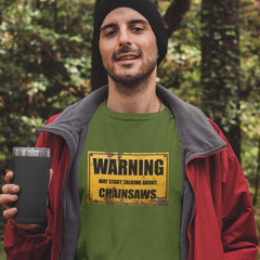 Warning Talking Chainsaws T-Shirt