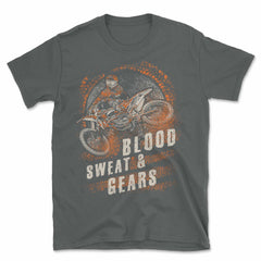 Blood Sweat And Gears T-Shirt