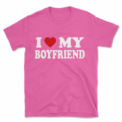 I Love My Boyfriend T-Shirt