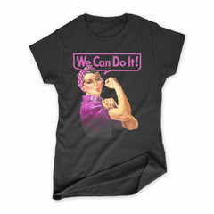 Women's We Can Do It! T-Shirt