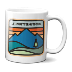 Life Is Better Outdoors Mug