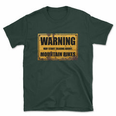 Warning May Start Talking About Mountain Bikes