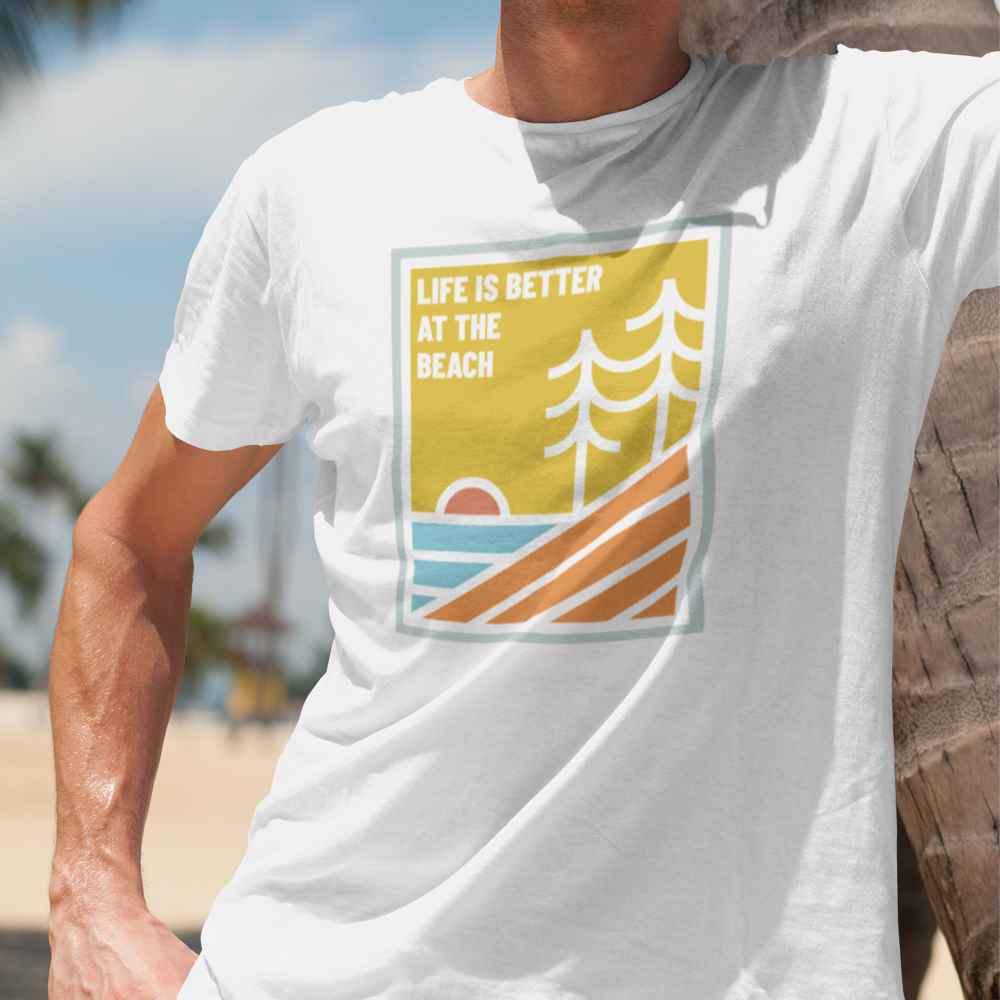 Life Is Better At The Beach T-Shirt