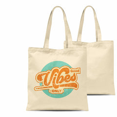 Good Vibes Only Tote Bag