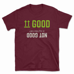 Good Not Good Biker T-Shirt