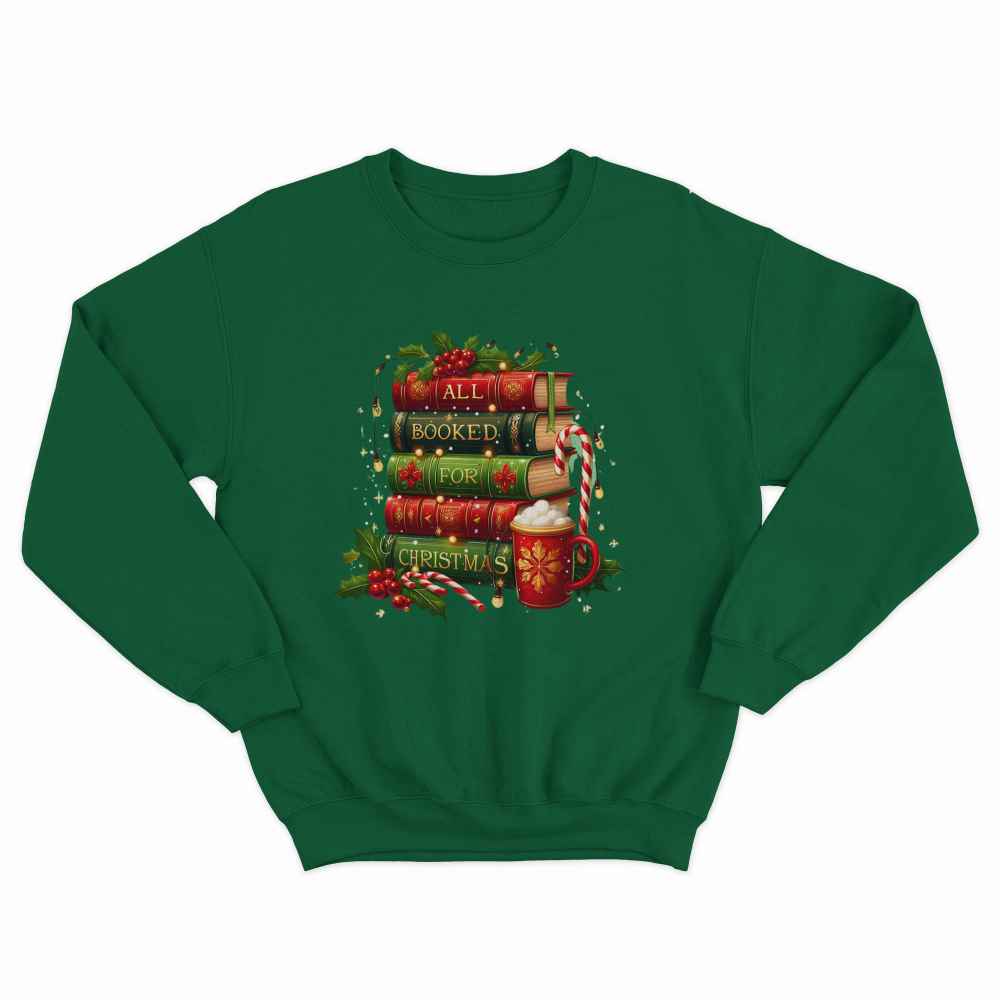All Booked For Christmas Sweatshirt