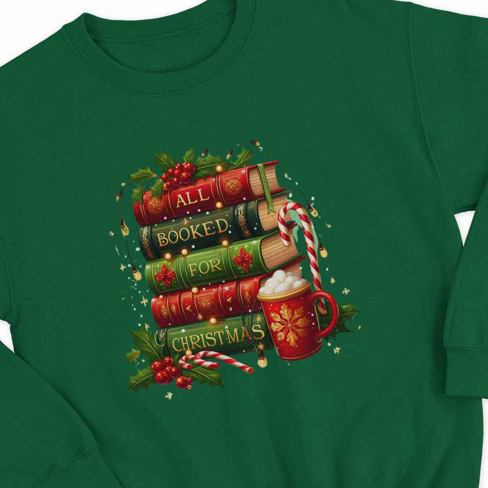All Booked For Christmas Sweatshirt