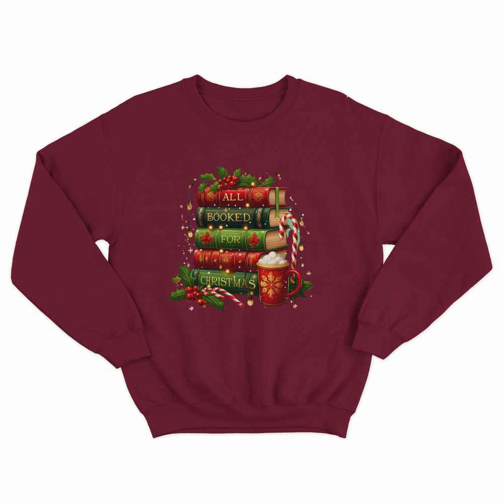 All Booked For Christmas Sweatshirt