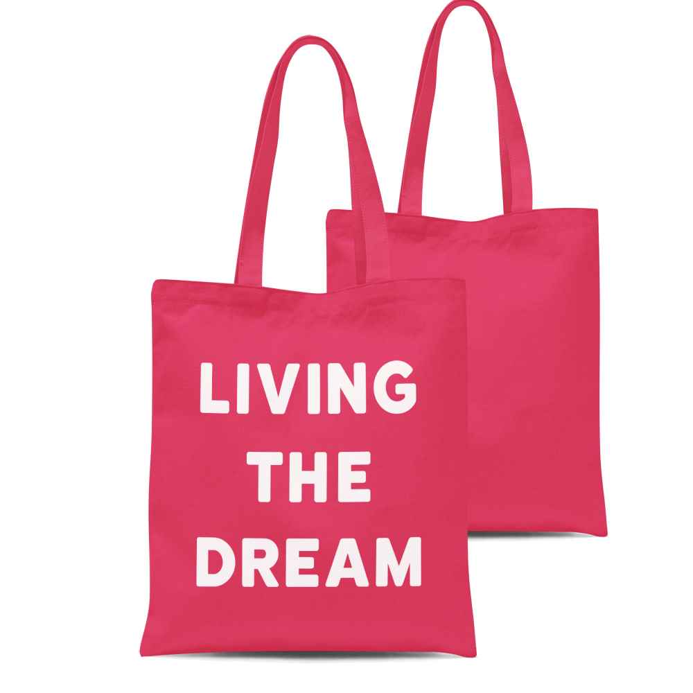 Living The Dream Tote Bag