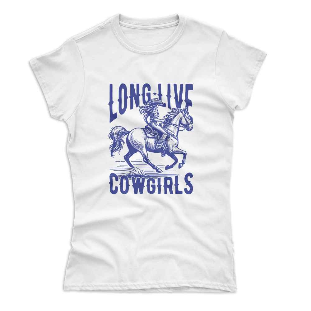 Women's Long Live Cowgirls T-Shirt