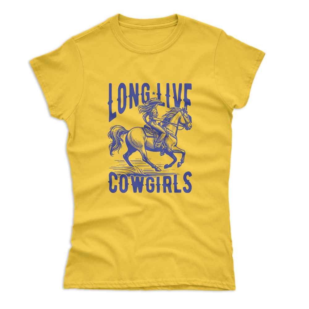 Women's Long Live Cowgirls T-Shirt