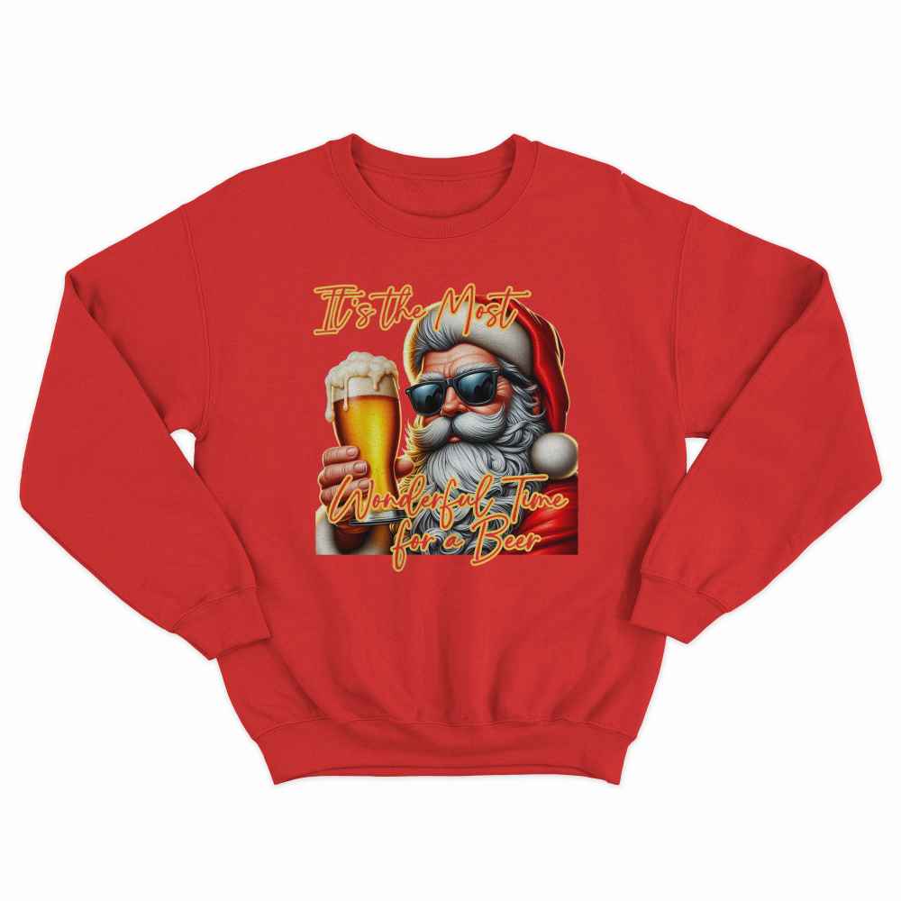 The Most Wonderful Time For A Beer Sweatshirt