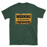 Warning May Start Talking About Photography T-Shirt
