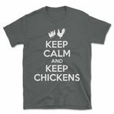 Keep Calm and Keep Chickens T-Shirt