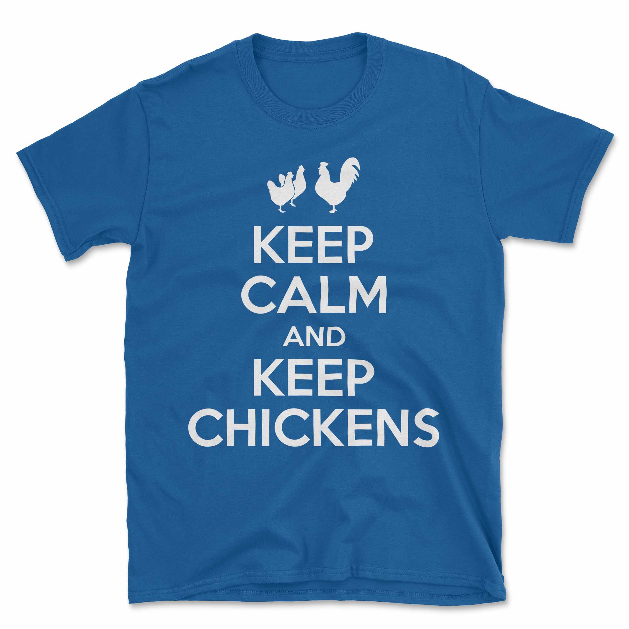 Keep Calm and Keep Chickens T-Shirt