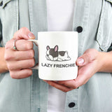 Lazy Frenchie Mug