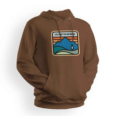 Life Is Better Outdoors Hoodie