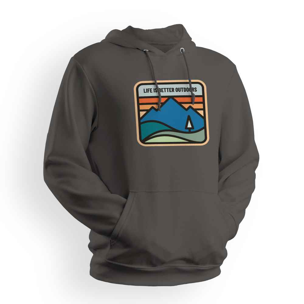 Life Is Better Outdoors Hoodie
