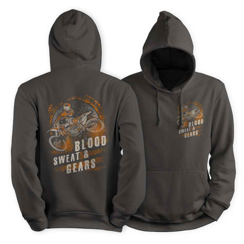 Blood Sweat & Gears Hoodie