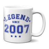 Legend Since 2007 Mug - 16th Birthday